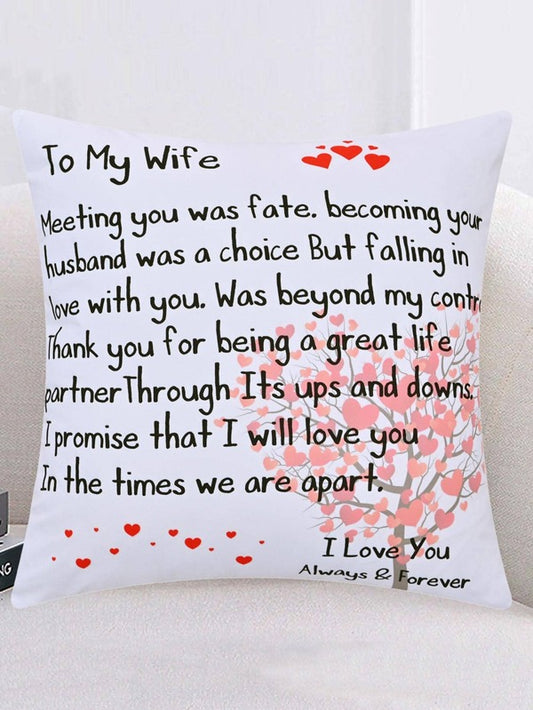 SHEIN 1pc Slogan Graphic Cushion Cover Without Filler, To my Wife